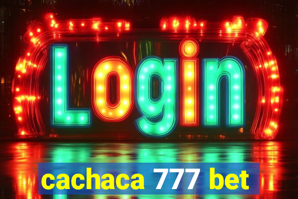 cachaca 777 bet